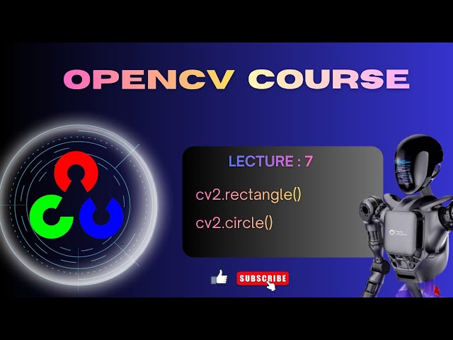 OpenCV Tutorial | Draw Shapes in OpenCV | Understanding cv2.rectangle() & cv2.circle() With Examples