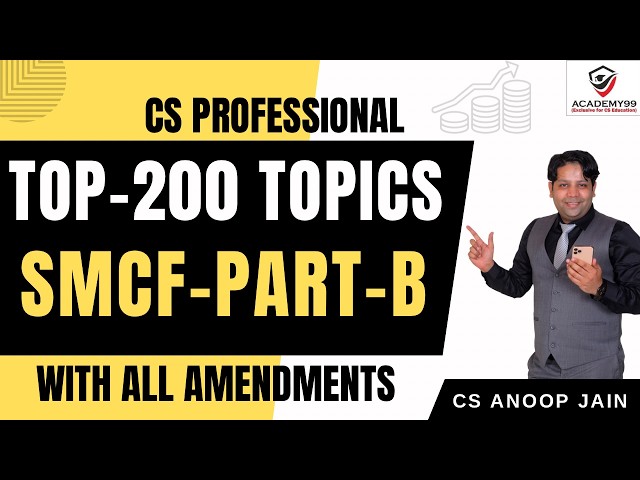TOP 200 TOPICS | SMCF PART-B | 60 MARKS | SMCF MARATHON | SMCF CS PROFESSIONAL