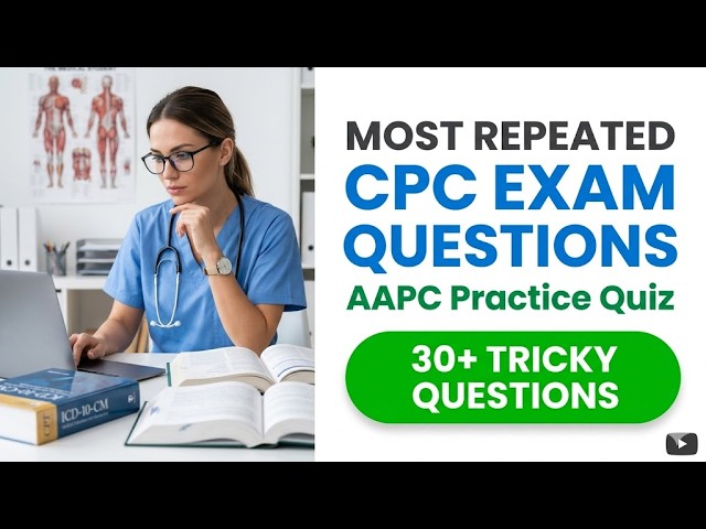 High Frequency 2026 CPC Exam Practice Questions For AAPC Certification Success