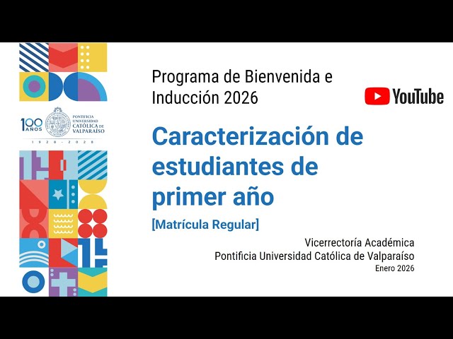 Caracterización de Primer Año 2026 [Matrícula Regular]