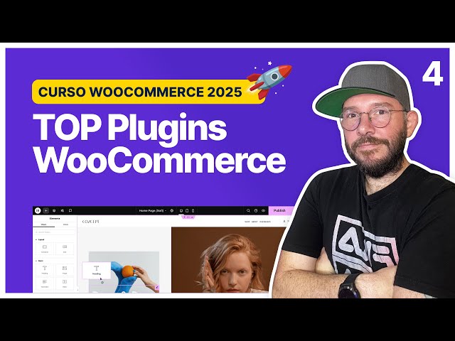 Top 10 Plugins para WooCommerce en 2025 – Curso WooCommerce 4