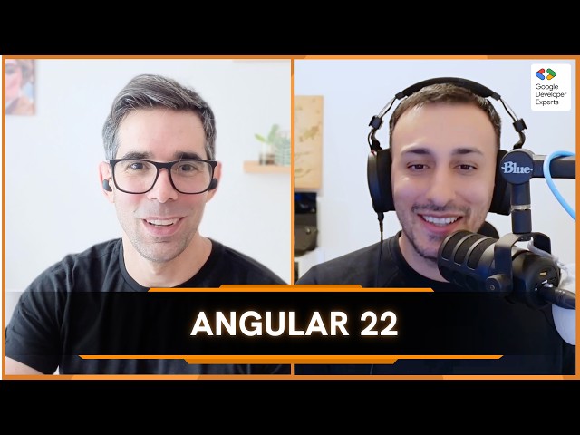 What's new in Angular 22 with Jorge Cano - Angularidades #81