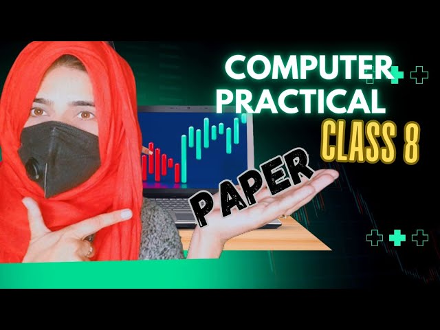 Aps Class 8 Computer Practical Paper | APS  Final Term Preparation Guide 2026
