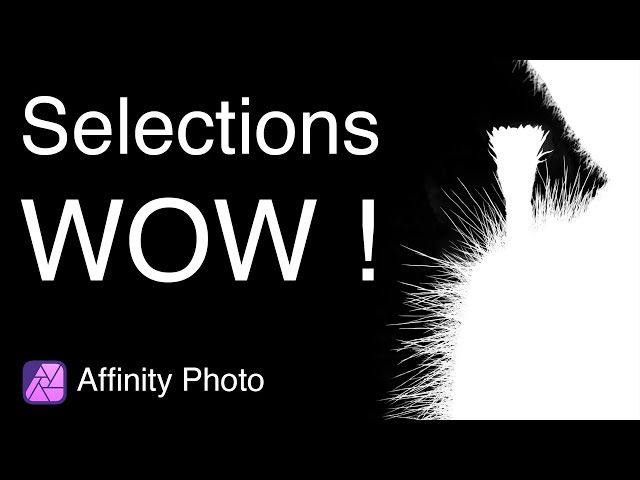 Affinity Photo Old School Selection Secrets