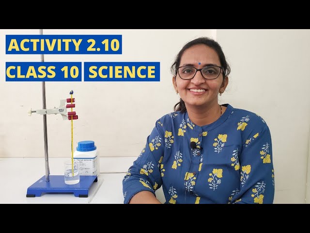 ACTIVITY 2.10 ll CLASS 10 ll SCIENCE ll CHAPTER 2 ll CBSE/NCERT ll ANKITA MAM