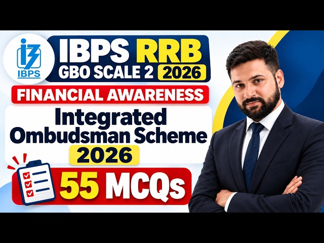 IBPS RRB GBO Scale 2 2026 | Financial Awareness Class | Integrated Ombudsman Scheme 2026 | 55 MCQs