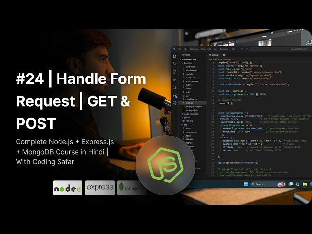 NodeJS Tutorial in Hindi #24 | Handle Form Request | GET & POST