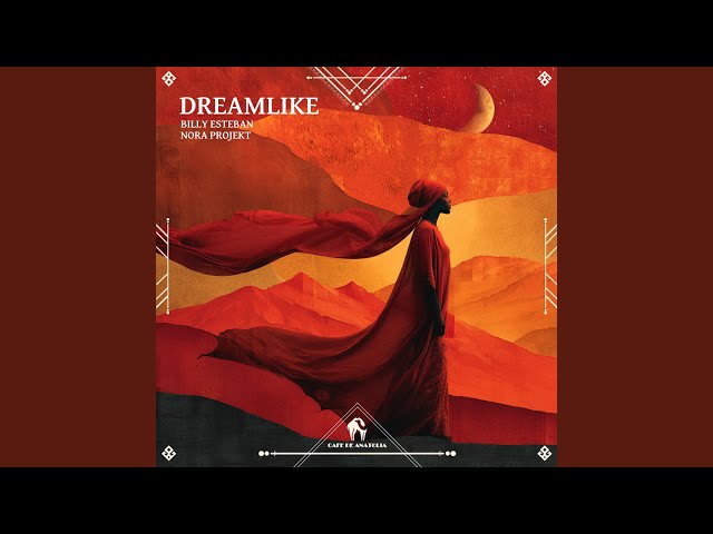 Dreamlike