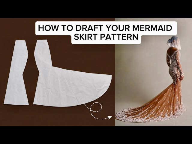 HOW TO CUT A MERMAID SKIRT. 
