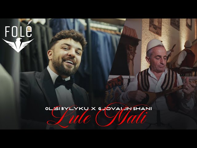 Olsi Bylyku ft. Gjovalin Shani - Lule Mali