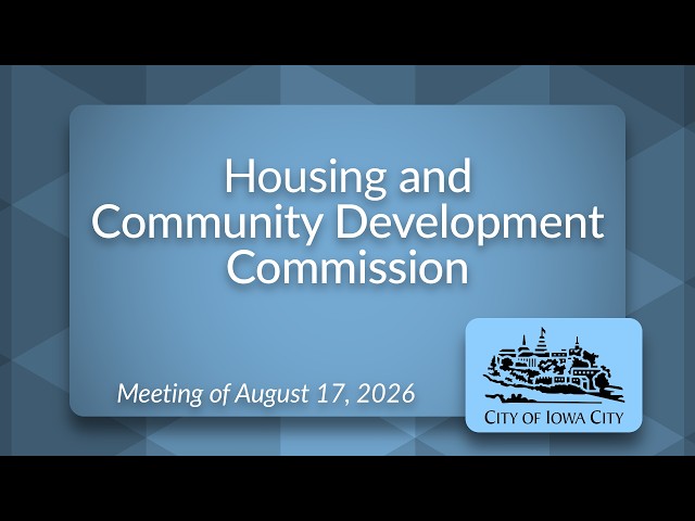Housing and Community Development Commission Meeting of August 17, 2026