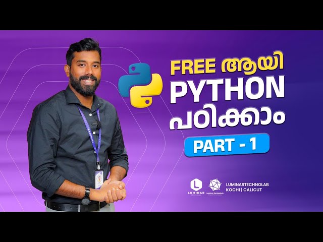 Part 1 | Introduction To Python  | Python Programming Malayalam Free Tutorial
