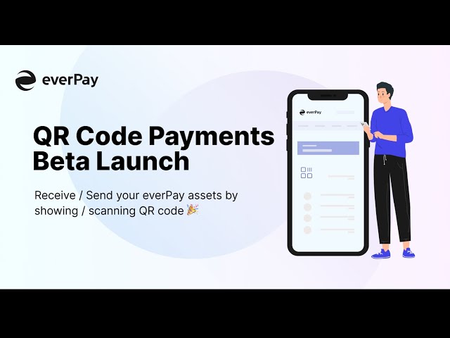 Product Release: everPay QR Code Beta Feature Update