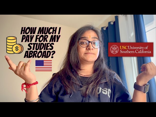 HOW MUCH DOES USC COST? (conversions to INR included)