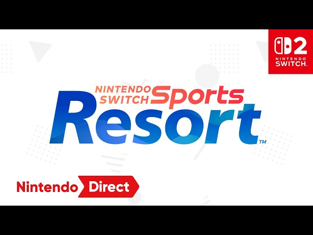 Nintendo Switch Sports Resort – Nintendo Direct 6.9.2026
