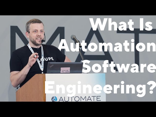 What Is Automation Software Engineering? Automate 2024