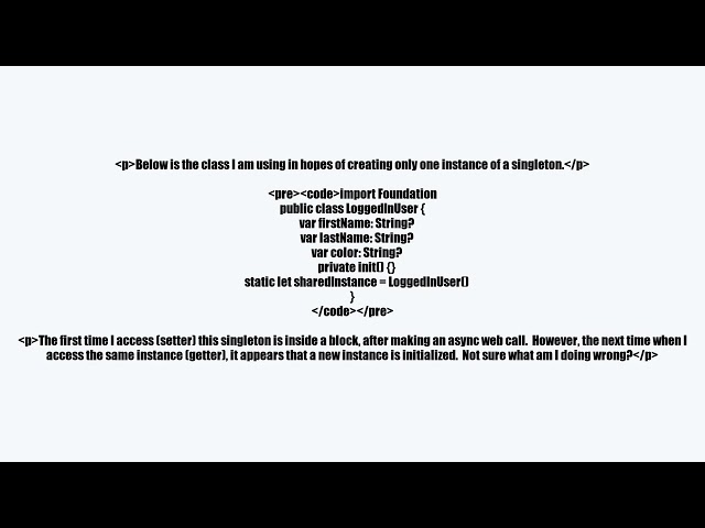 Swift: Singleton returning multiple instances