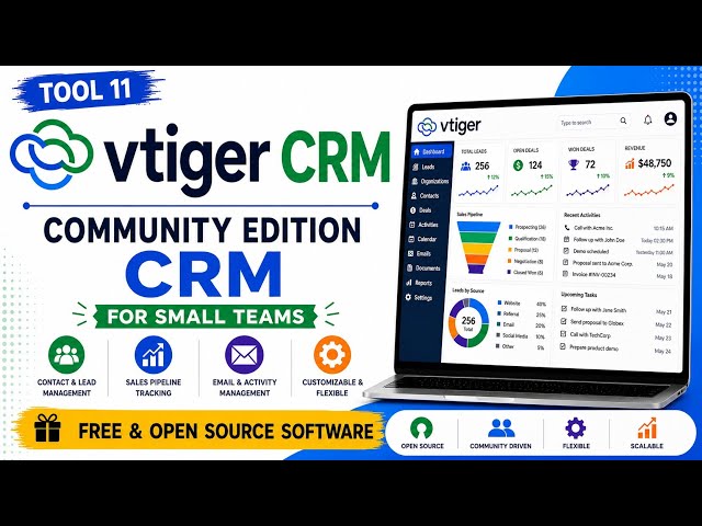 Tool 11 - Vtiger CRM: Community Edition CRM for Small Teams | Free & Open Source Software | Uplatz