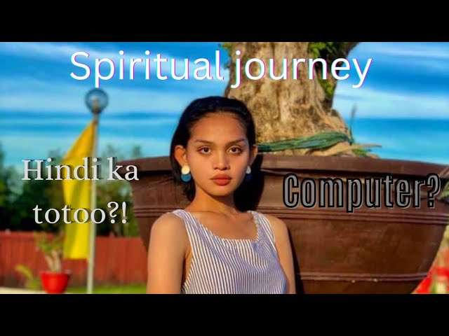 Mga paniniwalang magpapabago sayo. Spiritual awakening journey Tagalog