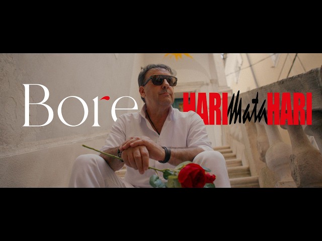 Hari Mata Hari - Bore (Official Video)