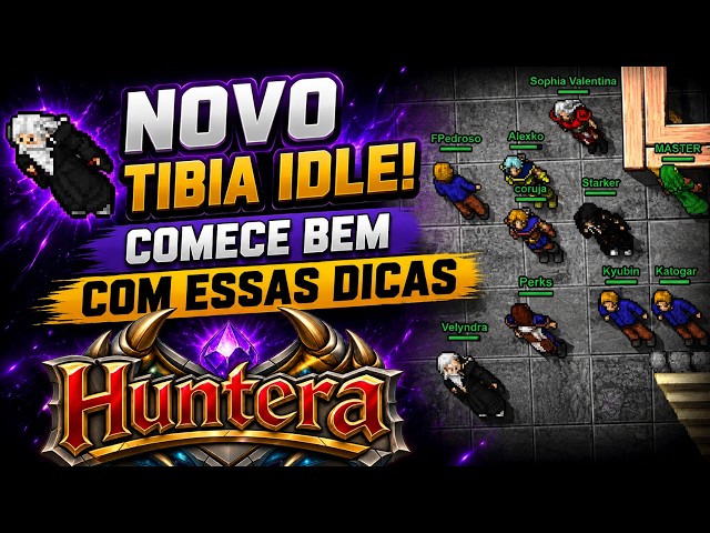 LANÇOU! Comece bem no Huntera com essas dicas para iniciantes! Tibia IDLE com RMT - MMO IDLE