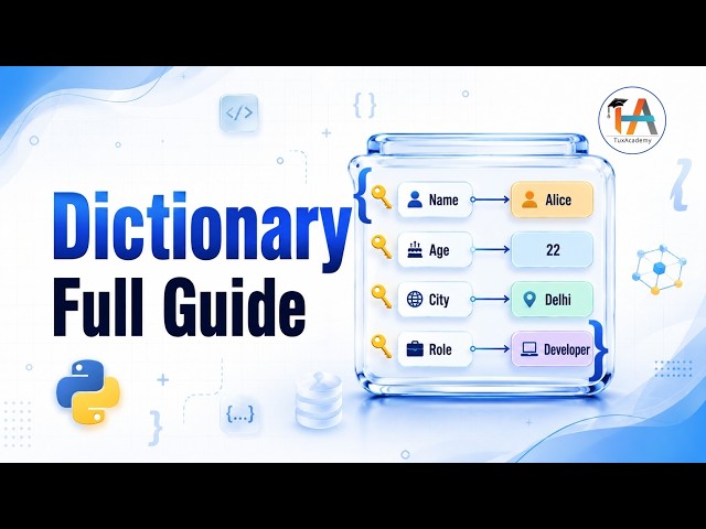 Python Dictionary Explained Completely for Beginners