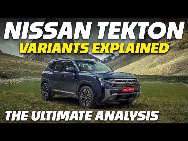 Nissan Tekton Variants Explained | Visia, Visia+, Acenta, N-Connecta, Tekna, Tekna+
