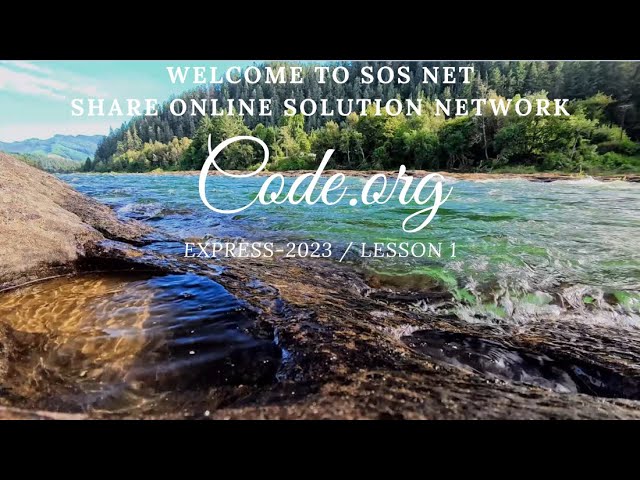 sOs Net - Code.org - Express-2023 Lesson 1 - My Heart