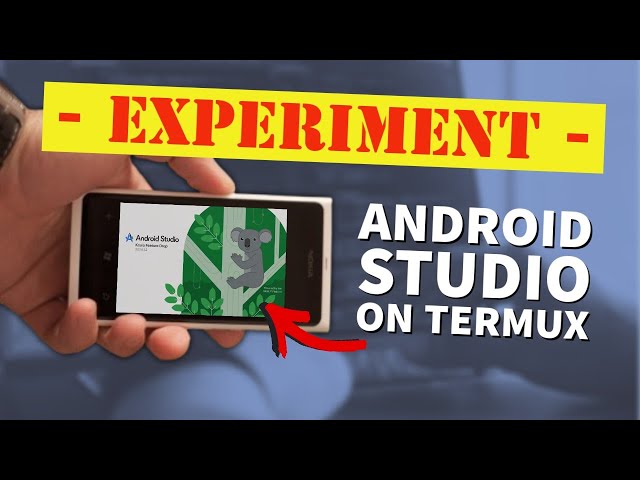 Experiment: Installing Android Studio On Smartphone With Termux