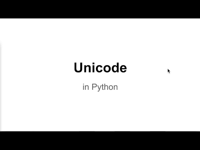 Python Unicode