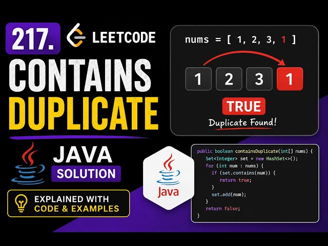 217  Contains Duplicate leetcode java solution | java coding interview questions