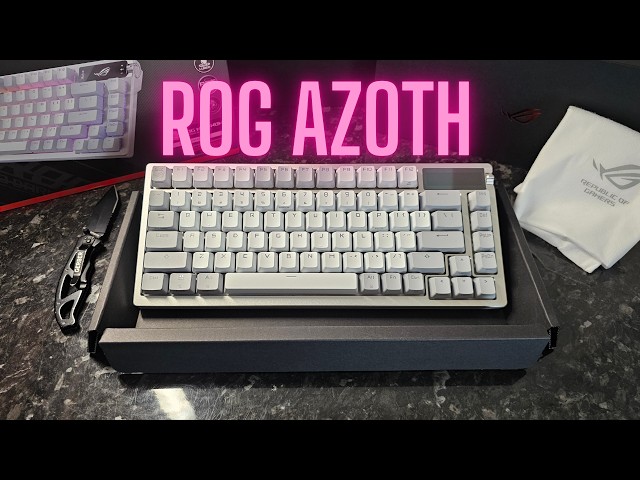 ROG AZOTH Unboxing & Sound Test  UNWRAPPED