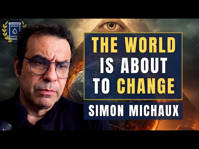 'Unprecedented' Global RESET Coming - Here's What Elites Are Planning: Simon Michaux