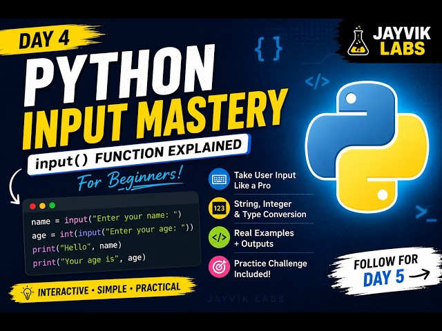 Python Input Mastery | input() Function Explained for Beginners | Day 4 🐍
