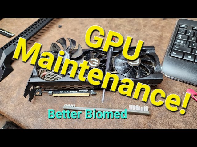 GPU Maintenance (Used GPU)