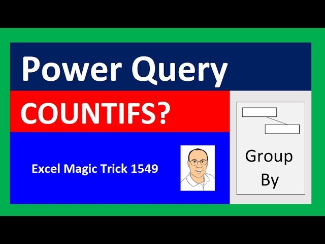 COUNTIFS in Power Query? Excel Magic Trick 1549