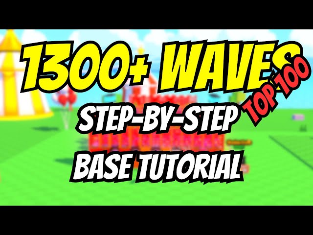 INSANE BASE THAT GOT ME TO WAVE 1300+ STEP-BY-STEP TUTORIAL (ROBLOX BUILD YOUR BASE)