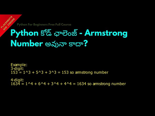 Python Code Challenge Armstrong Number or Not || Telugu || Lesson 65 || Python For Beginners ||