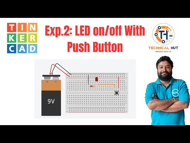 LED ON OFF Using Push Button in Tinkercad | Experiment 2 | Tinkercad Tutorial