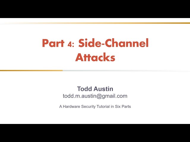 Hardware Security Tutorial - Part 4 - Side Channel Attacks