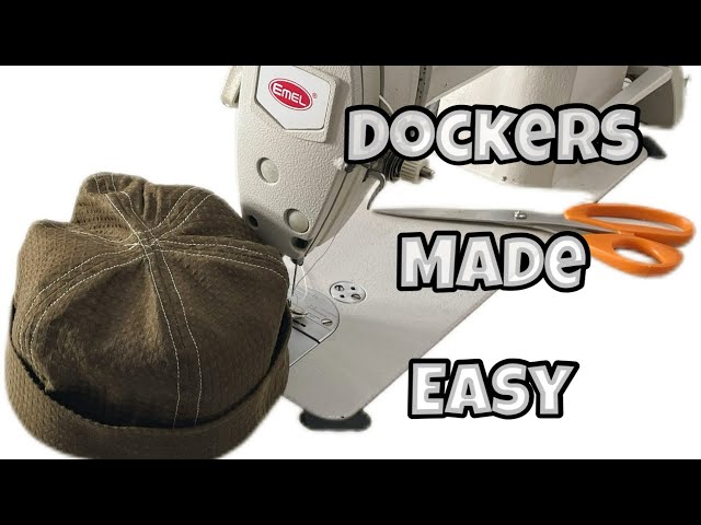How to make a DOCKERS HAT