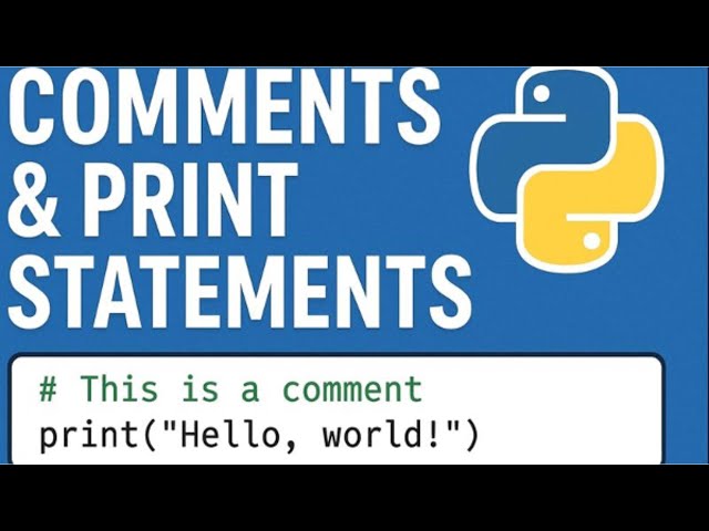 Print Statements & Comments (Python Tutorials Ep. 2)