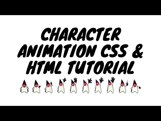 Character Moving Animation Tutorial Using CSS & HTML