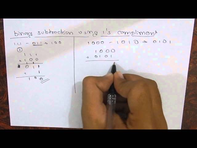 binary subtraction using 1's compliment method