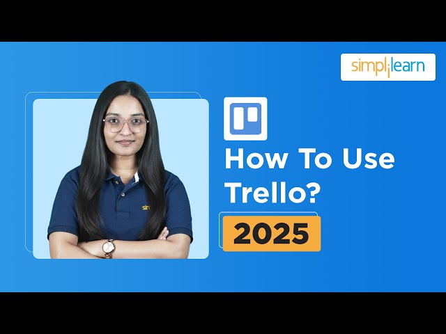 How To Use Trello? | What Is Trello? | Trello Tutorial For Beginners | Trello | Simplilearn
