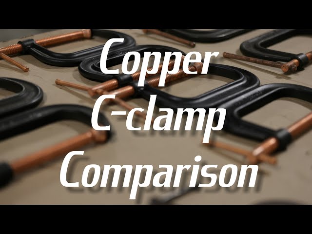 Made in USA copper C-clamp comparison