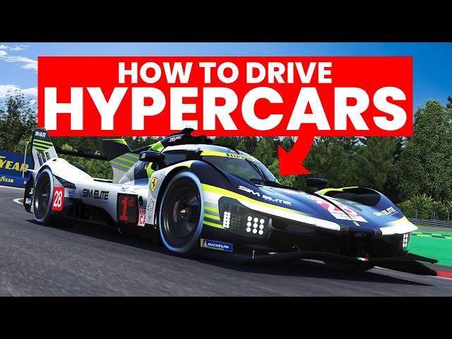 The Beginners' Guide to HYPERCARS in Le Mans Ultimate