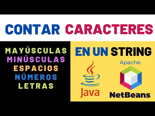 Contar y Obtener Caracteres en un String en Java
