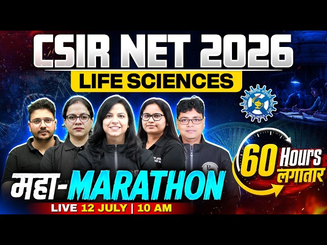 CSIR NET 2026 Maha Marathon | Complete Revision in 60 Hours | CSIR NET 2026 Life sciences