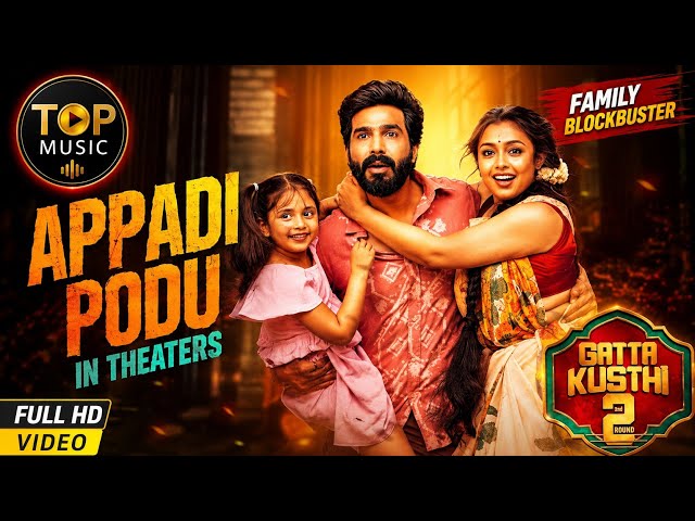 Appadi Podu | New song ❤ 2026 | Gattr Kusthi 2 | BY -TOP MUSIC 🎶